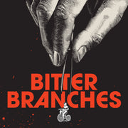 BITTER BRANCHES 'LET'S GIVE THE LAND BACK TO THE ANIMALS' LP