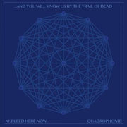 ...AND YOU WILL KNOW US BY THE TRAIL OF DEAD 'XI: BLEED HERE NOW' CD