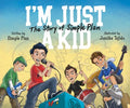 I'M JUST A KID: THE STORY OF SIMPLE PLAN BOOK