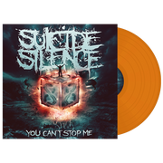 SUICIDE SILENCE 'YOU CAN'T STOP ME' LP (Orange Vinyl)