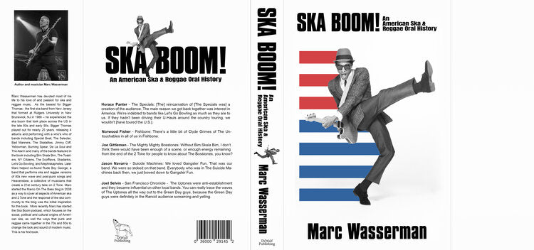 SKABOOM! AN AMERICAN SKA & REGGAE ORAL HISTORY BOOK