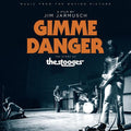 GIMME DANGER SOUNDTRACK' LP (Clear Vinyl)