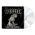 DOWN 'OVER THE UNDER' CD
