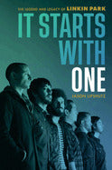 Jason Lipshutz Linkin Park It Starts With One The Legend and Legacy of Linkin Park Book Hardcover