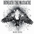 BENEATH THE MASSACRE 'MAREE NOIRE' EP (White with Black Swirl Vinyl)