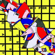 WIPERS 'IS THIS REAL?' LP